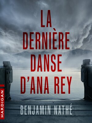 cover image of La Dernière danse d'Ana Rey